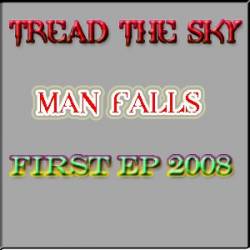 Tread The Sky : Man Falls